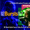 U2 Bursts Out